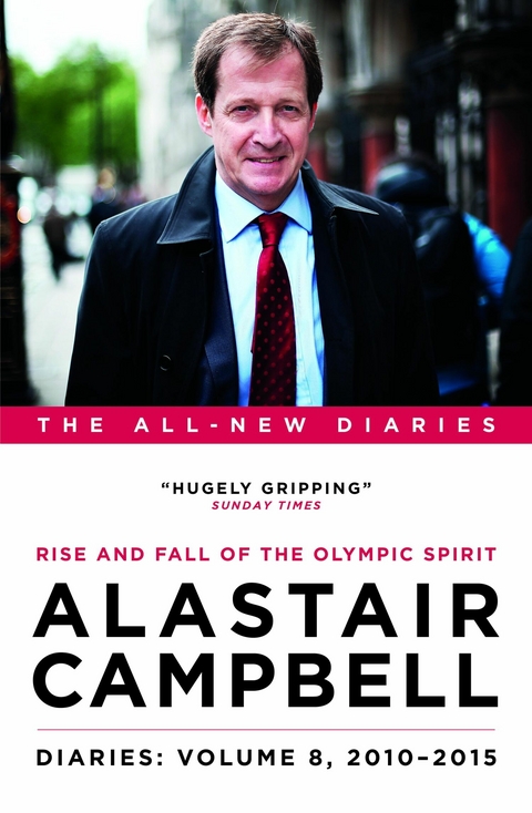 Alastair Campbell Diaries: Volume 8 - Alastair Campbell