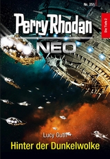 Perry Rhodan Neo 251: Hinter der Dunkelwolke - Lucy Guth