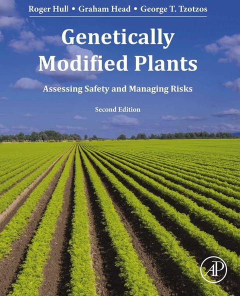 Genetically Modified Plants -  Graham Head,  Roger Hull,  George T. Tzotzos