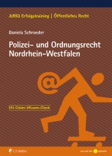 Polizei- und Ordnungsrecht Nordrhein-Westfalen - LL.M. Schroeder  Daniela