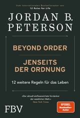 Beyond Order – Jenseits der Ordnung - Jordan B. Peterson
