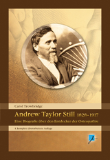 Andrew Taylor Still 1828-1917 - Carol Trowbridge