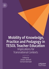 Mobility of Knowledge, Practice and Pedagogy in TESOL Teacher Education - 