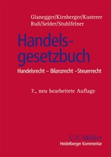 Heidelberger Kommentar zum Handelsgesetzbuch - Glanegger, Peter; Kirnberger, Christian; Kusterer, Stefan; Ruß, Werner; Selder, Johannes; Stuhlfelner, Ulrich