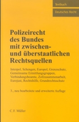 Polizeirecht des Bundes mit zwischen- und überstaatlichen Rechtsquellen - Baldus, Manfred