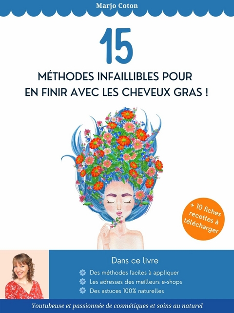 15 méthodes infaillibles pour en finir avec les cheveux gras - Marjo Coton