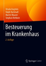 Besteuerung im Krankenhaus -  Ursula Augsten,  Ralph Bartmuß,  Martin Maurer,  Stephan Rehbein