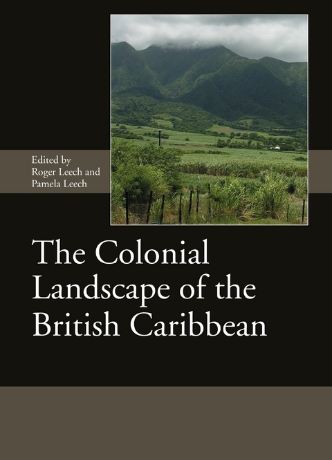 Colonial Landscape of the British Caribbean - 