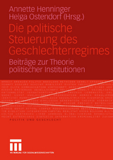 Die politische Steuerung des Geschlechterregimes - 