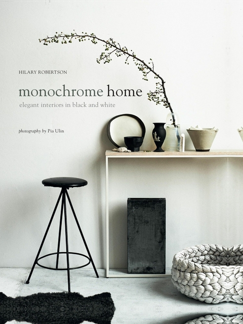 Monochrome Home -  Hilary Robertson