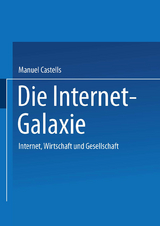 Die Internet-Galaxie - Manuel Castells