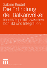 Die Erfindung der Balkanvölker - Sabine Riedel