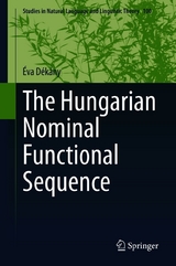 The Hungarian Nominal Functional Sequence -  Éva Dékány