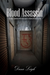 Blood Assassin - Dana Leigh