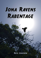 Jona Ravens Rabentage - Ruth Gontrum