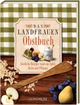 Das Landfrauen-Obstbuch - Hildegard Maier-Salmen