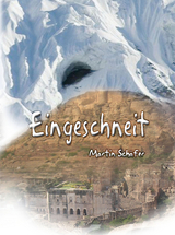 Eingeschneit - Martin Schäfer