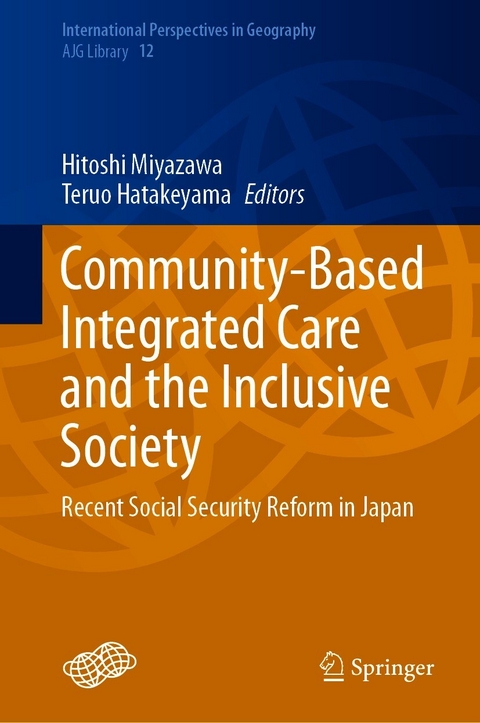 Community-Based Integrated Care and the Inclusive Society - 