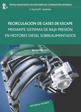 Recirculación de gases de escape mediante sistemas de baja presión en motores diésel sobrealimentados -  Benjamín Pla