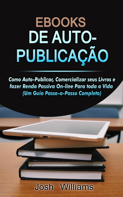 E-Books De Autopublicados - Josh Williams