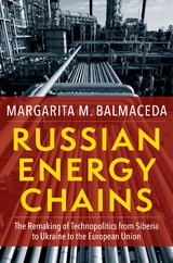 Russian Energy Chains -  Margarita M. Balmaceda