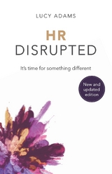 HR Disrupted -  Lucy Adams