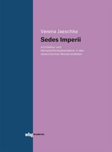 Sedes imperii - Verena Jaeschke