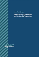 Aspekte des Unendlichen bei Kant und Wittgenstein - Käthe Engler