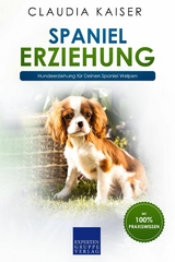 Spaniel Erziehung - Claudia Kaiser