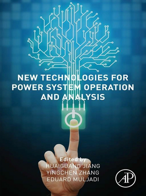 New Technologies for Power System Operation and Analysis - 