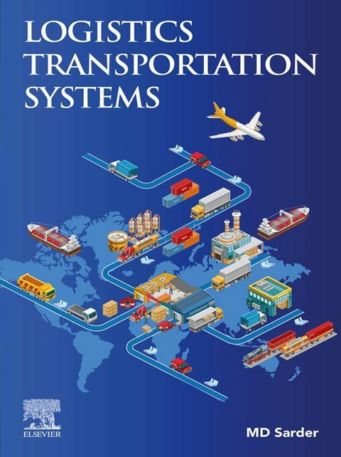 Logistics Transportation Systems -  MD Sarder