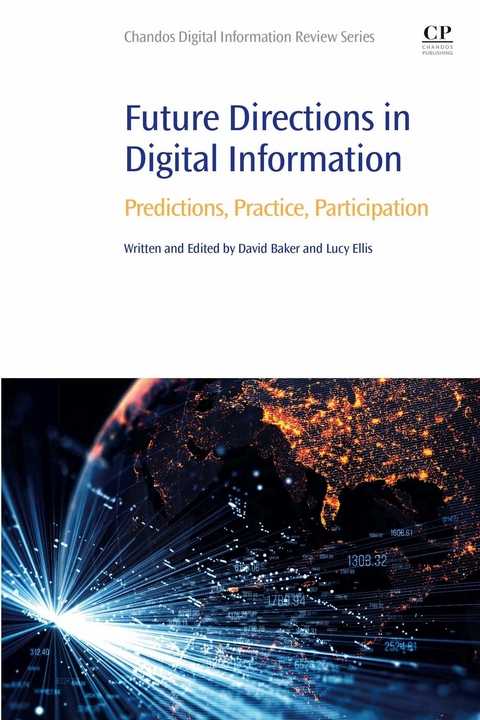 Future Directions in Digital Information - 