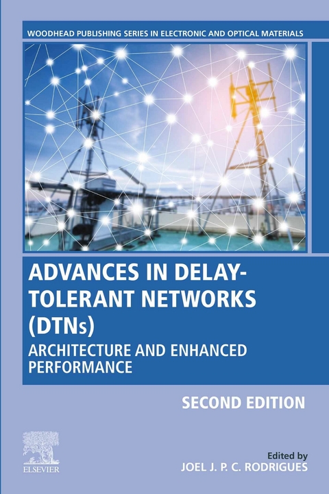 Advances in Delay-Tolerant Networks (DTNs) - 