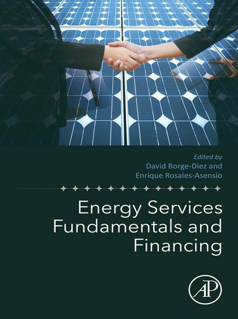 Energy Services Fundamentals and Financing - 