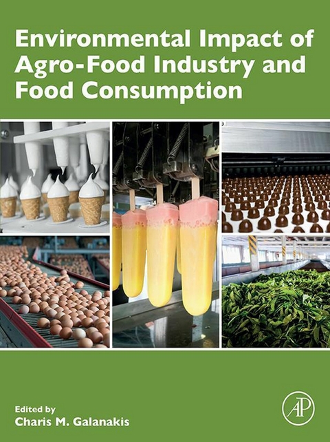 Environmental Impact of Agro-Food Industry and Food Consumption - 