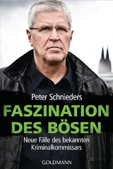 Faszination des Bösen -  Peter Schnieders,  Fred Sellin