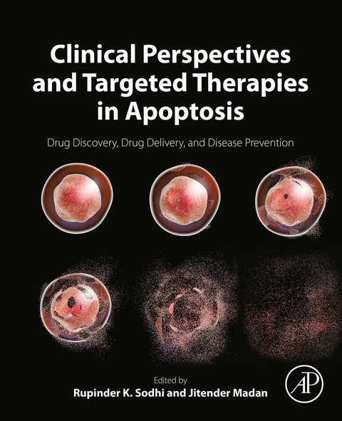 Clinical Perspectives and Targeted Therapies in Apoptosis - 