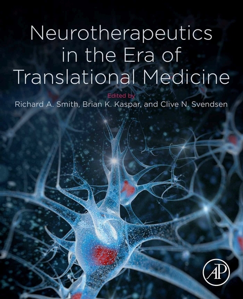 Neurotherapeutics in the Era of Translational Medicine - 