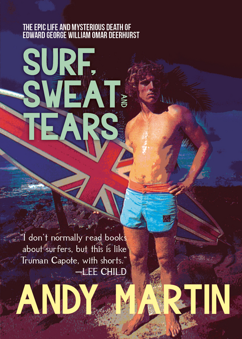 Surf, Sweat and Tears - Andy Martin