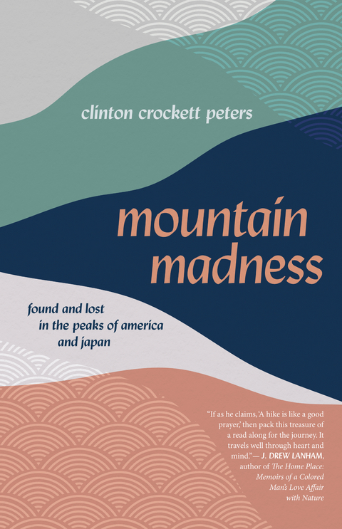 Mountain Madness -  Clinton Crockett Peters