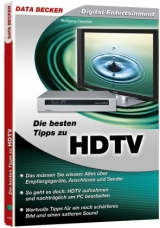 Die besten Tipps zu HDTV - Wolfgang Fleischer