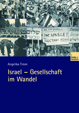 Israel — Gesellschaft im Wandel - Angelika Timm