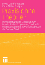 Praxis ohne Theorie? - 