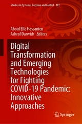 Digital Transformation and Emerging Technologies for Fighting COVID-19 Pandemic: Innovative Approaches - 