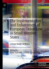 The Implementation and Enforcement of European Union Law in Small Member States - 
