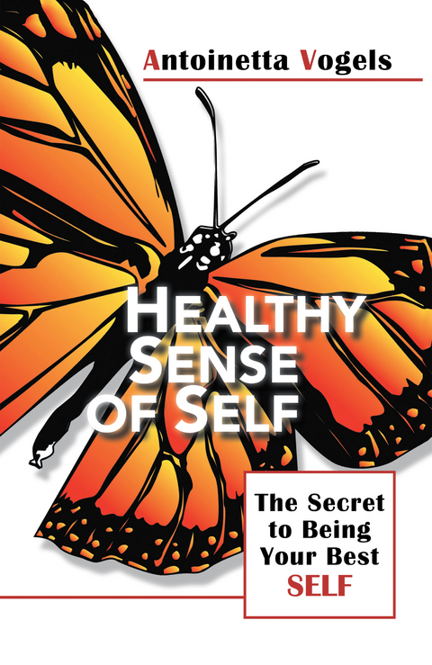 Healthy Sense of Self -  Antoinetta Vogels