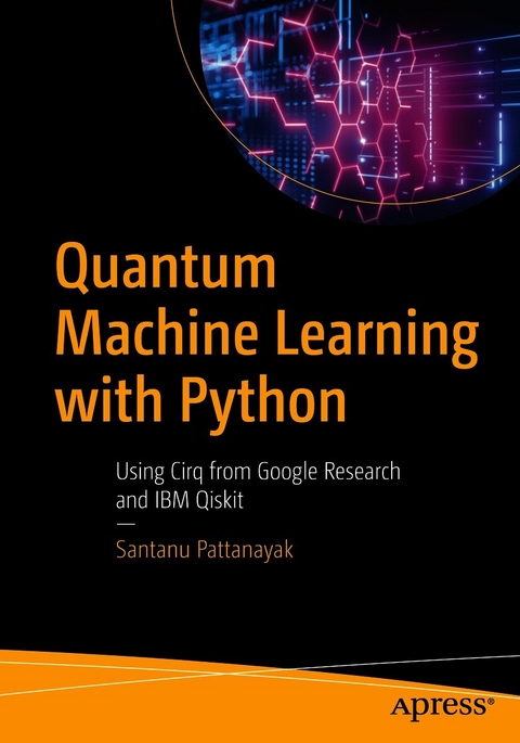 Quantum Machine Learning with Python - Santanu Pattanayak