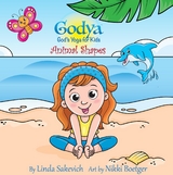 Godya: God's Yoga For Kids - Animal Shapes -  Linda Sakevich