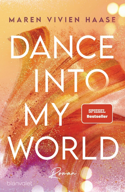 Dance into my World -  Maren Vivien Haase