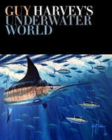 Guy Harvey's Underwater World -  Guy Harvey